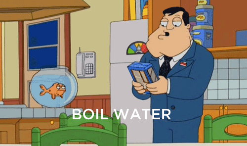 Boil-water-what-am-i-a-chemist-American-Dad.gif